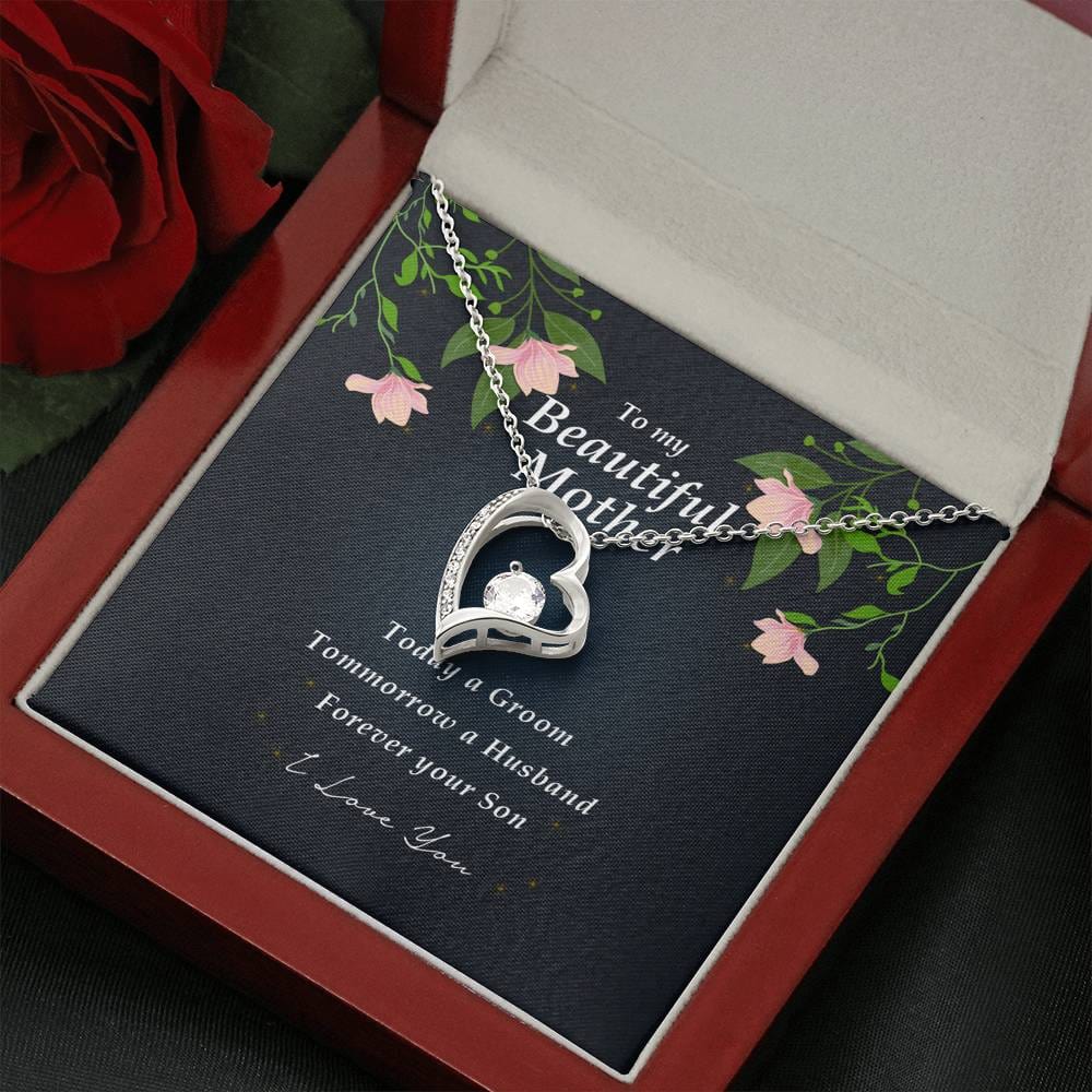 Forever Heart Necklace, To My Beautiful Mother