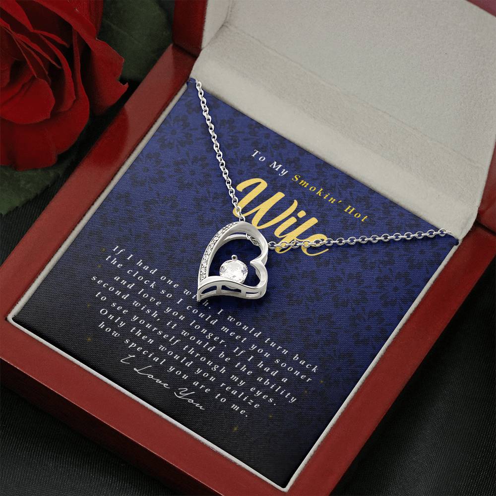 Forever Heart Necklace, To My Smokin' Hot Wife