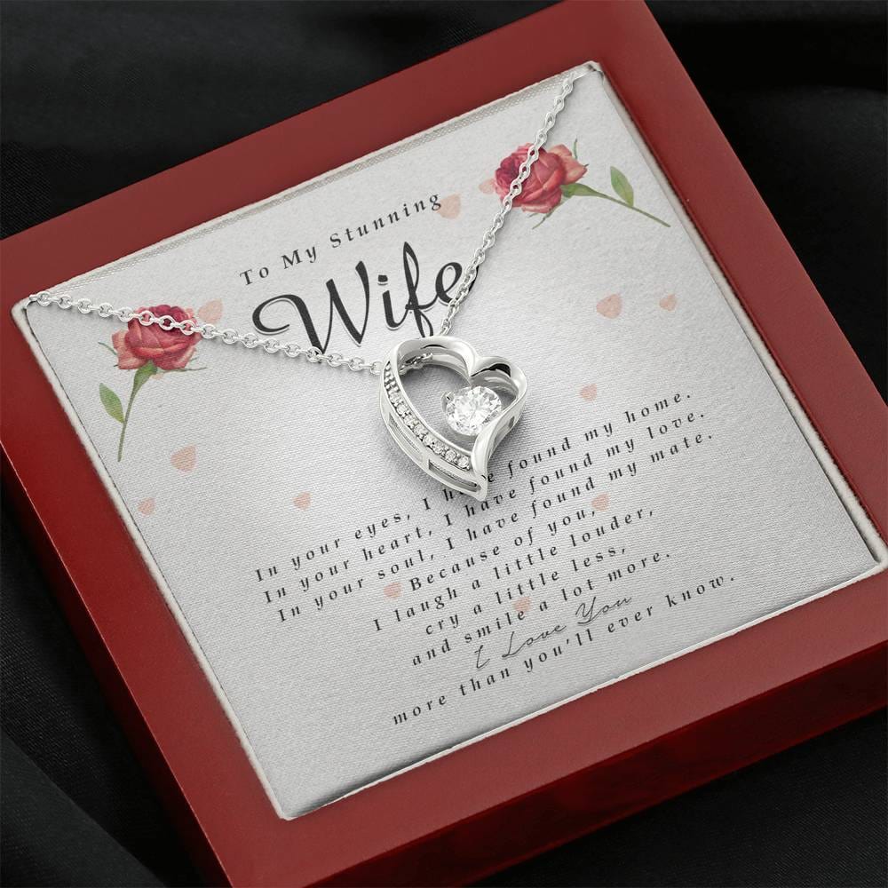 Forever Heart Necklace, To My Stunning WIfe