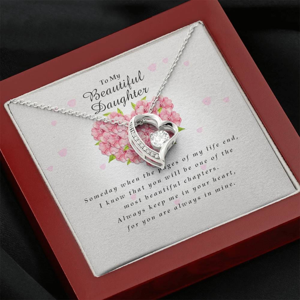 Forever Heart Necklace, To My Beautiful Daughter, Gift from Mom / Dad