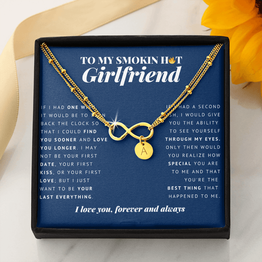 Infinity Bracelet with Charms | To My Smokin Hot Girlfriend | Girlfriend Gift | Girlfriend Jewelry | Girlfriend Anniversary Gift | Best Christmas Gift Idea