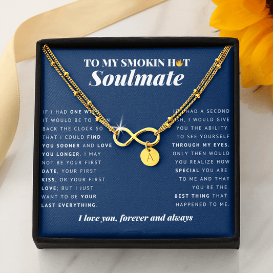 Infinity Bracelet with Charms | To My Smokin Hot Soulmate | Soulmate Gift | Soulmate Jewelry | Soulmate Anniversary Gift | Soulmate Christmas Gift Idea
