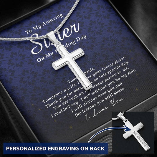 Personalized Cross Necklace, To My Sister, Gift from Bride, Wedding Day Gift from Sis