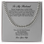 To My Husband, Cuban Link Chain