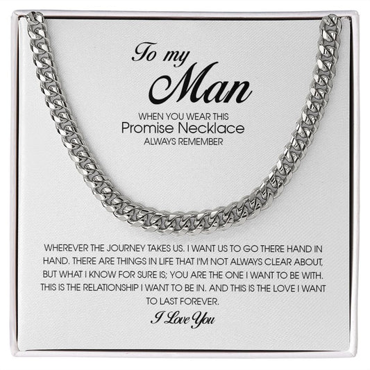 To My Man, Cuban Link Chain, Promise Necklace for Him