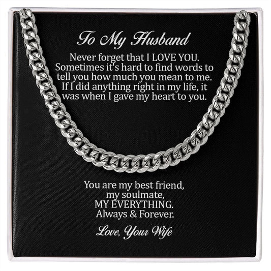 To My Husband "I Gave My Heart To You" Cuban Link Chain