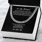 To My Husband "I Gave My Heart To You" Cuban Link Chain
