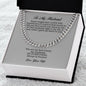 To My Husband, Cuban Link Chain