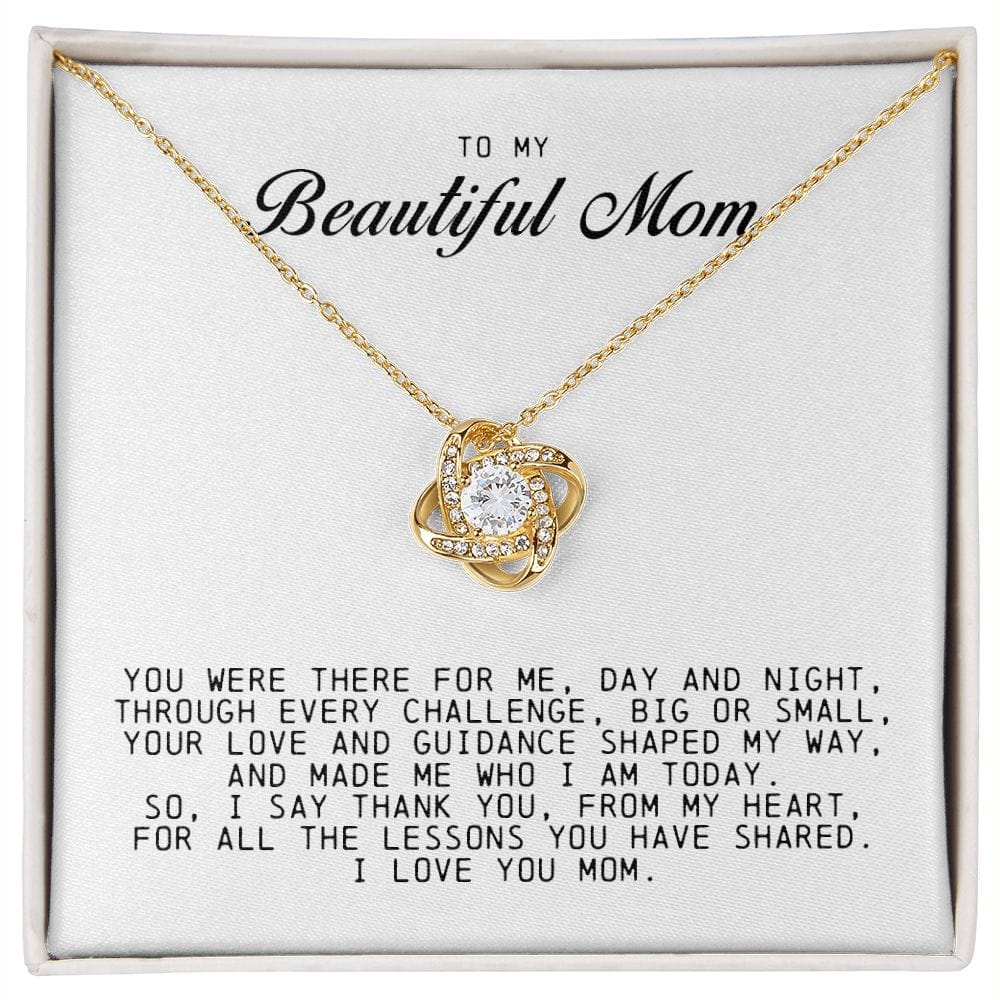 To My Beautiful Mom Love Knot Necklace