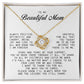 To My Beautiful Mom Love Knot Necklace