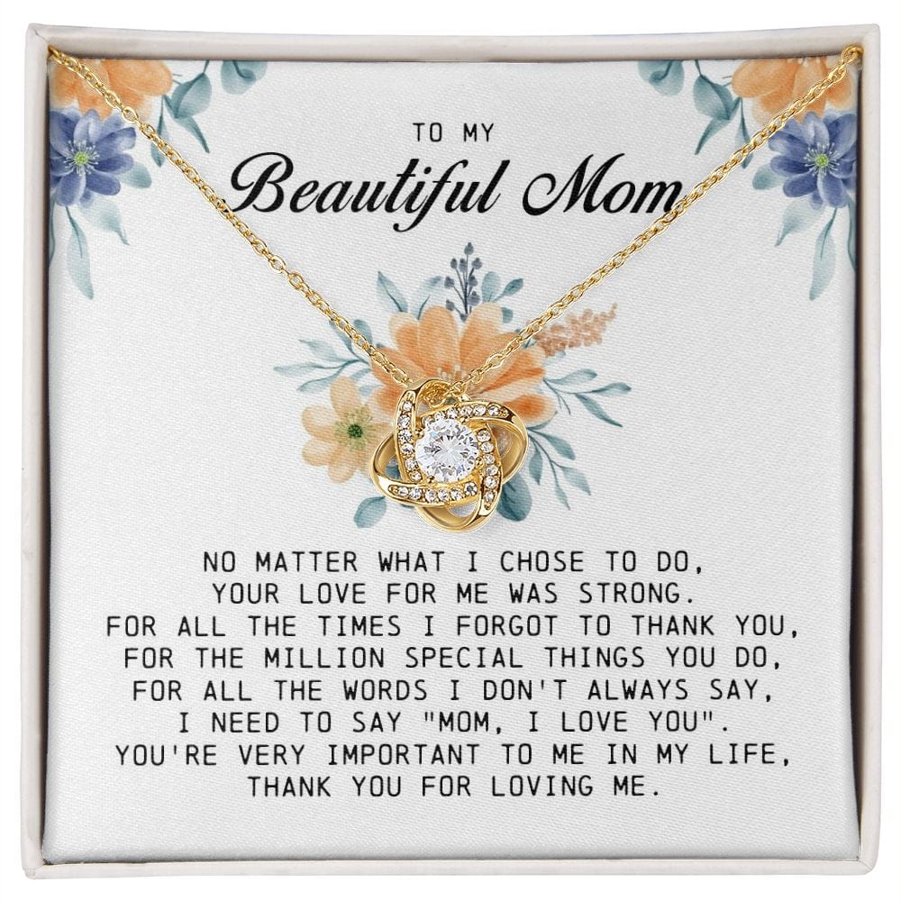 To my Beautiful Mom, Love Knot Necklace, Mother's Day Gift
