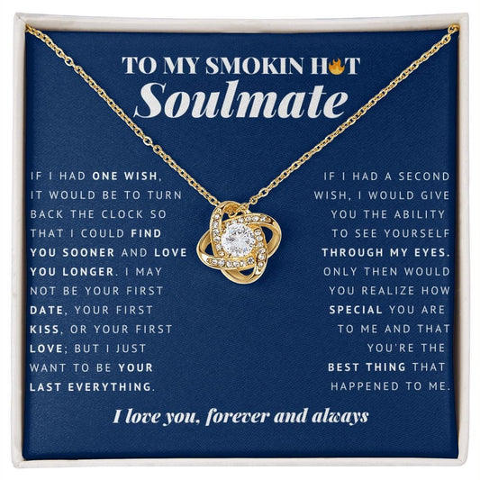 To My Smokin Hot Soulmate, Soulmate Necklace