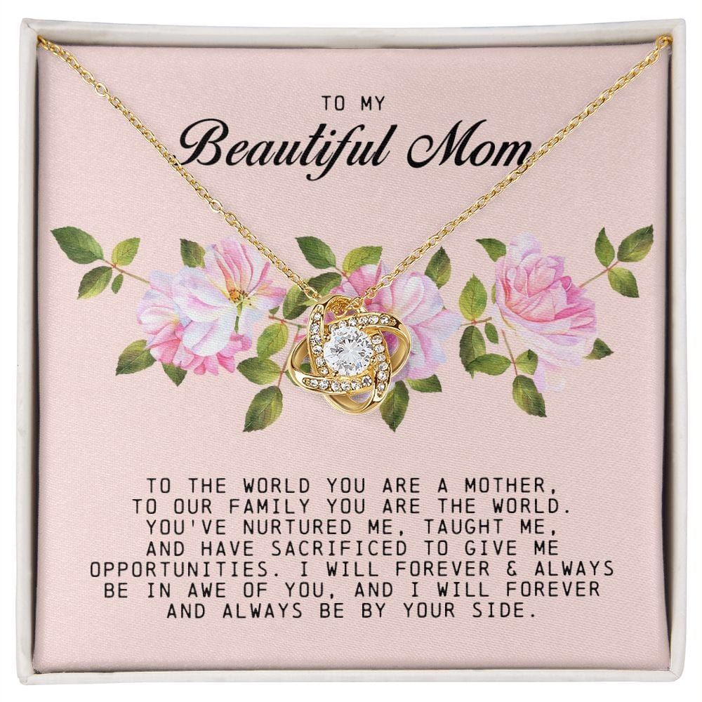 To my Beautiful Mom, Mother's Day Gift, Love Knot Necklace
