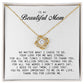 To my Beautiful Mom, Love Knot Necklace, Mother's Day Gift