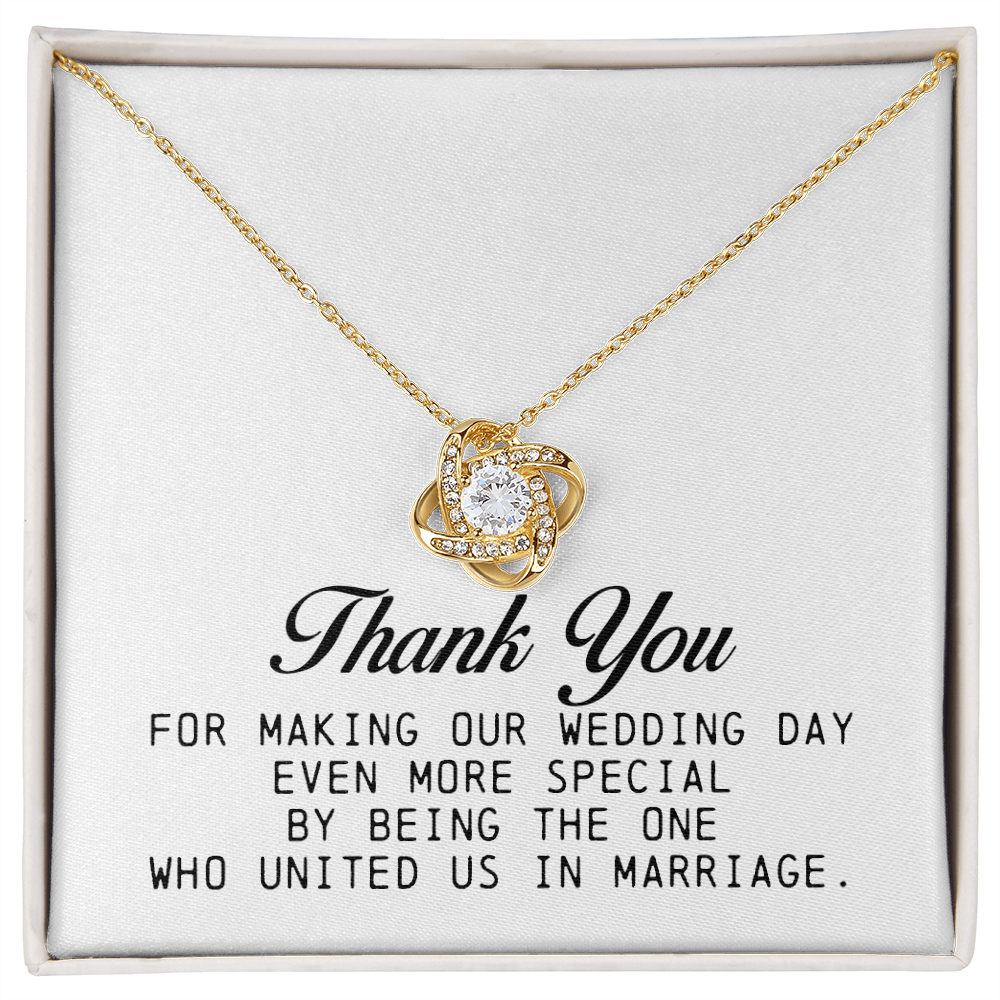 Wedding Officiant Gift, Love Knot Necklace, Thank You for Marrying Us