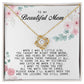To my Beautiful Mom, Mother's Day Gift, Love Knot Necklace