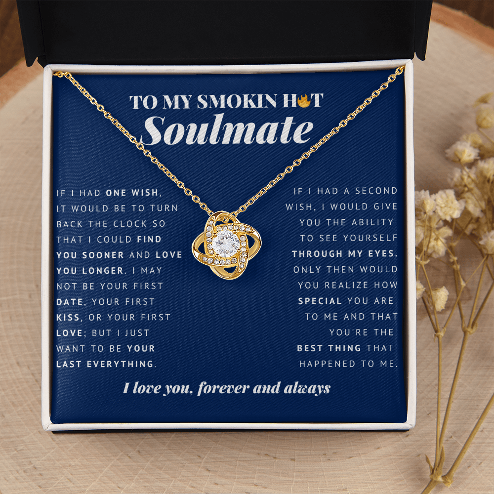 To My Smokin Hot Soulmate, Soulmate Necklace