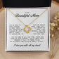 To my Beautiful Mom, Mother's Day Gift, Love Knot Necklace