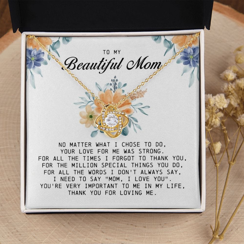 To my Beautiful Mom, Love Knot Necklace, Mother's Day Gift