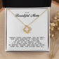 To My Beautiful Mom Love Knot Necklace