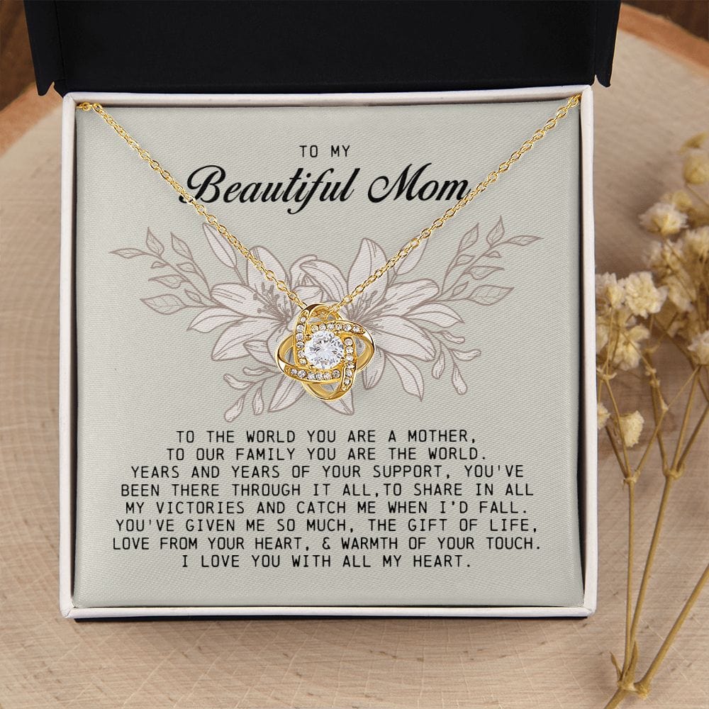 To my Beautiful Mom, Love Knot Necklace, Mother's Day Gift