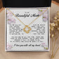 To my Beautiful Mom, Mother's Day Gift, Love Knot Necklace