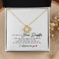 To My Beautiful Bonus Daughter, Love Knot Necklace