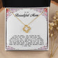 To My Beautiful Mom Love Knot Necklace
