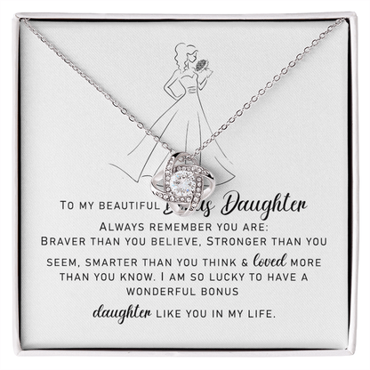 To My Beautiful Bonus Daughter "You Are Wonderful" Love Knot Necklace
