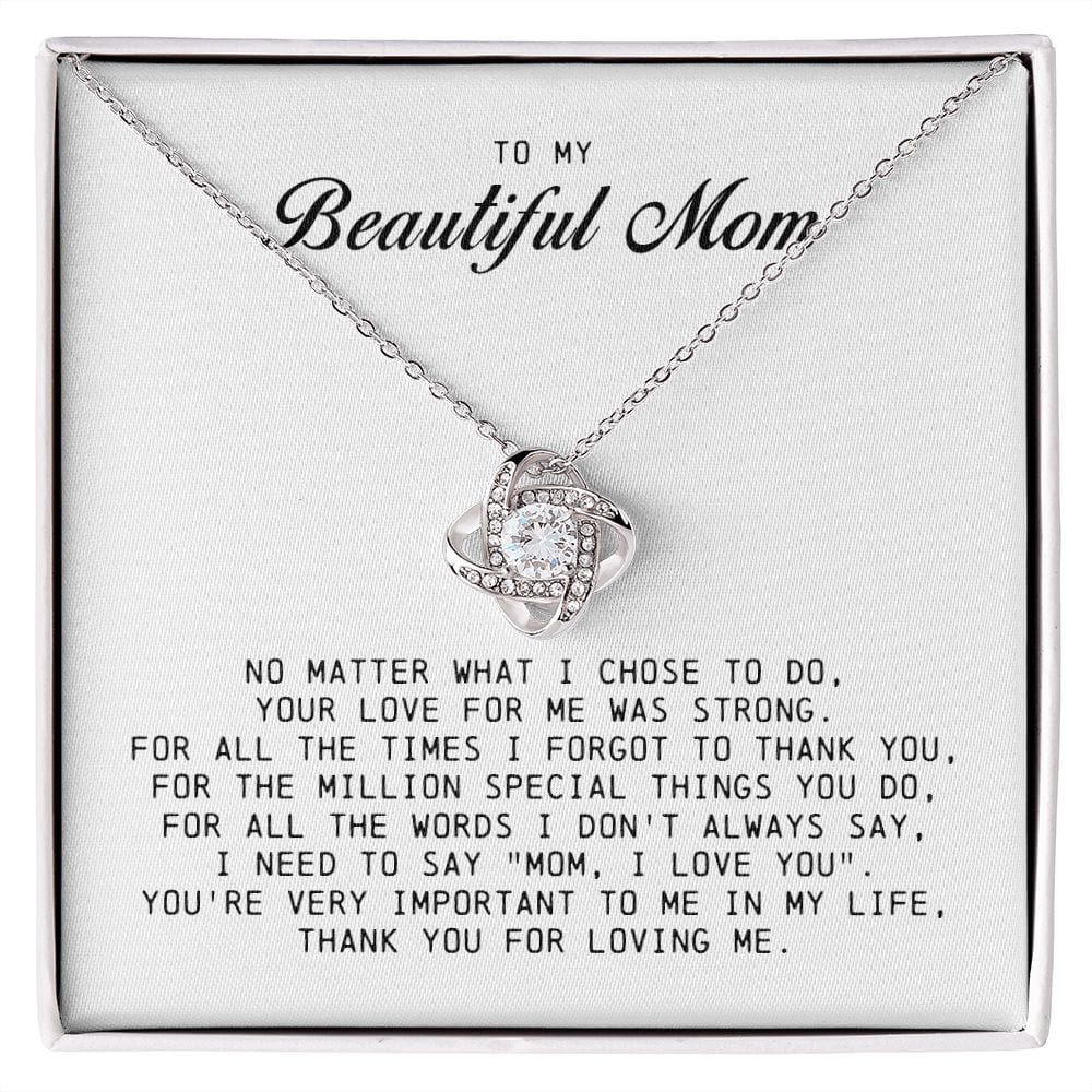 To my Beautiful Mom, Love Knot Necklace, Mother's Day Gift