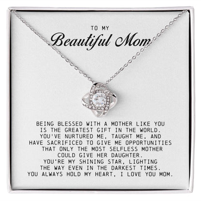 To My Beautiful Mom Love Knot Necklace