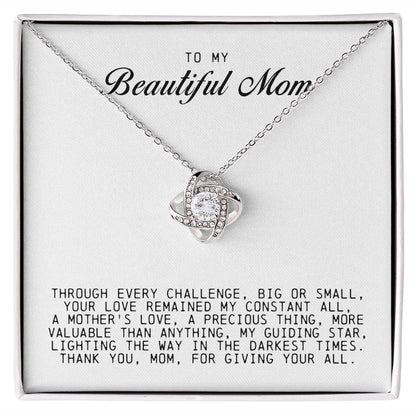 To My Beautiful Mom, Love Knot Necklace