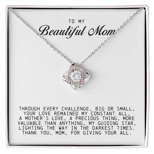 To My Beautiful Mom, Love Knot Necklace
