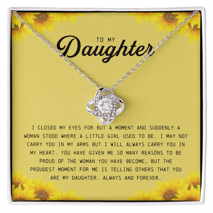 To My Daughter "I Will Always Carry You In My Heart" Love Knot Necklace