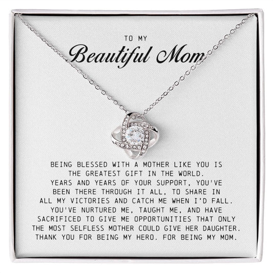 To My Beautiful Mom, Love Knot Necklace