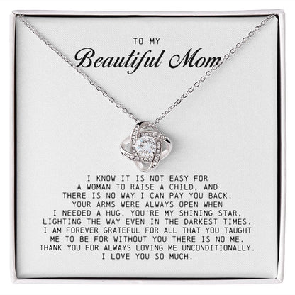 To my Beautiful Mom, Mother's Day Gift, Love Knot Necklace