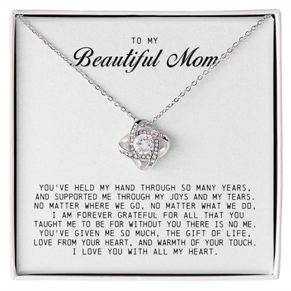 To My Beautiful Mom Love Knot Necklace