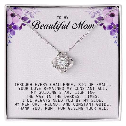 To My Beautiful Mom Love Knot Necklace