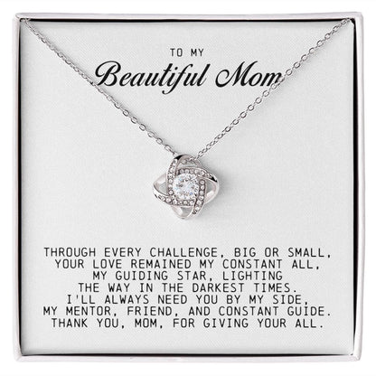 To My Beautiful Mom Love Knot Necklace