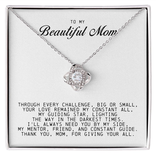 To My Beautiful Mom Love Knot Necklace