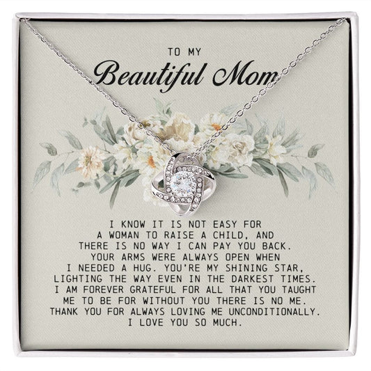 To my Beautiful Mom, Mother's Day Gift, Love Knot Necklace