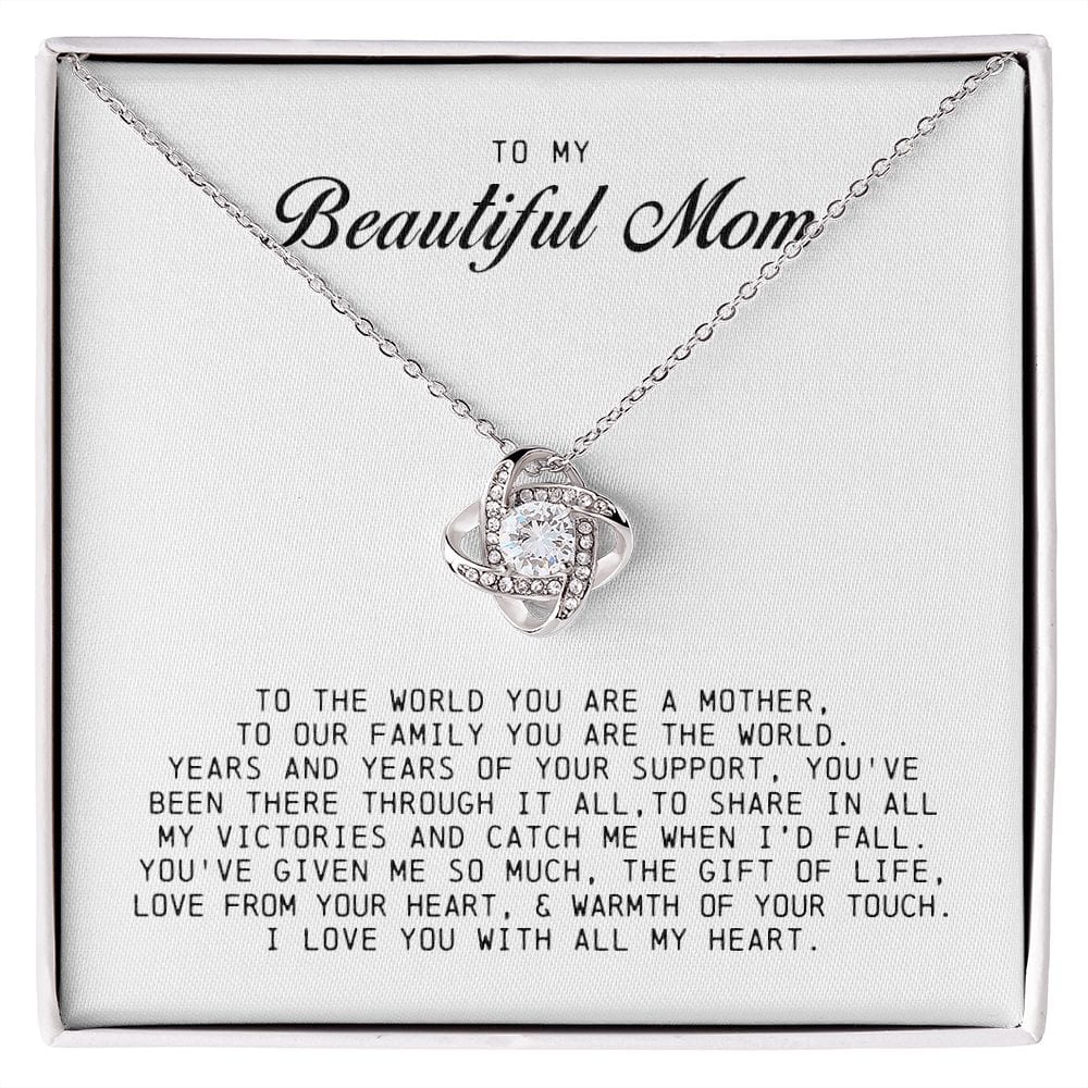 To my Beautiful Mom, Love Knot Necklace, Mother's Day Gift