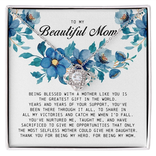 To My Beautiful Mom, Love Knot Necklace