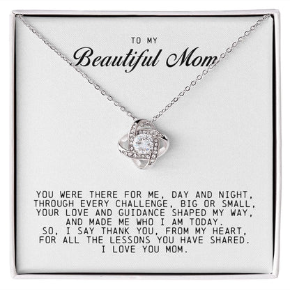 To My Beautiful Mom Love Knot Necklace