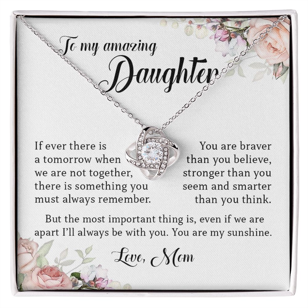 To My Amazing Daughter, Love Knot Necklace