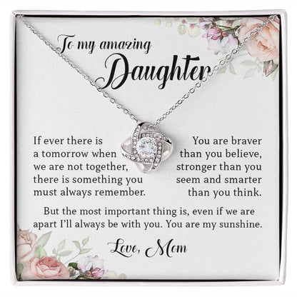 To My Amazing Daughter, Love Knot Necklace