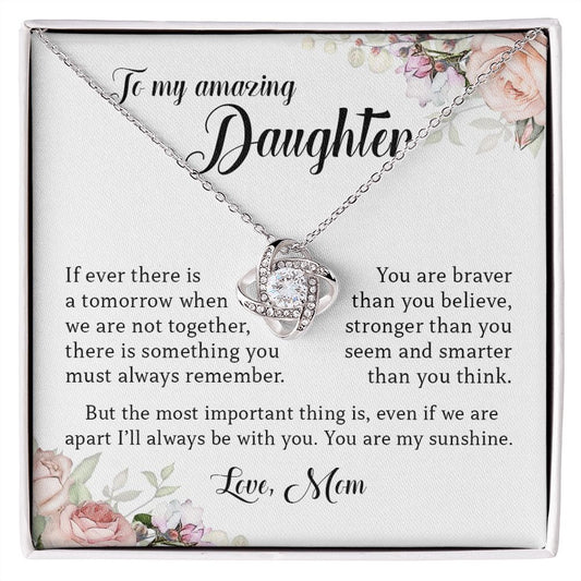 To My Amazing Daughter, Love Knot Necklace