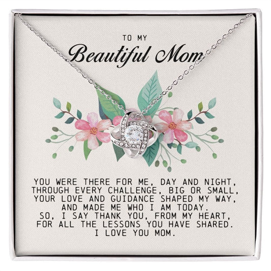To My Beautiful Mom Love Knot Necklace