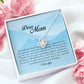 Dear Mom, Love Knot Necklace