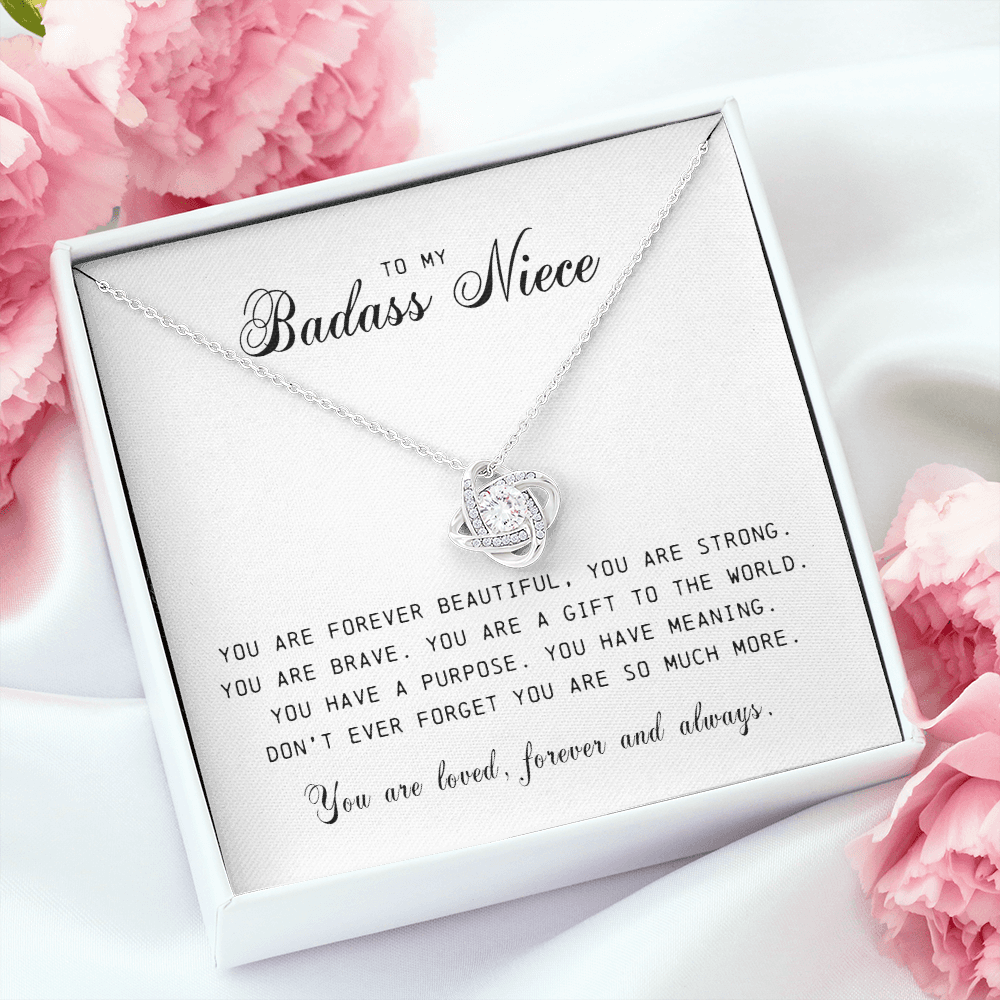 To My Badass Niece " You Are Forever Beautiful" Love Knot Necklace